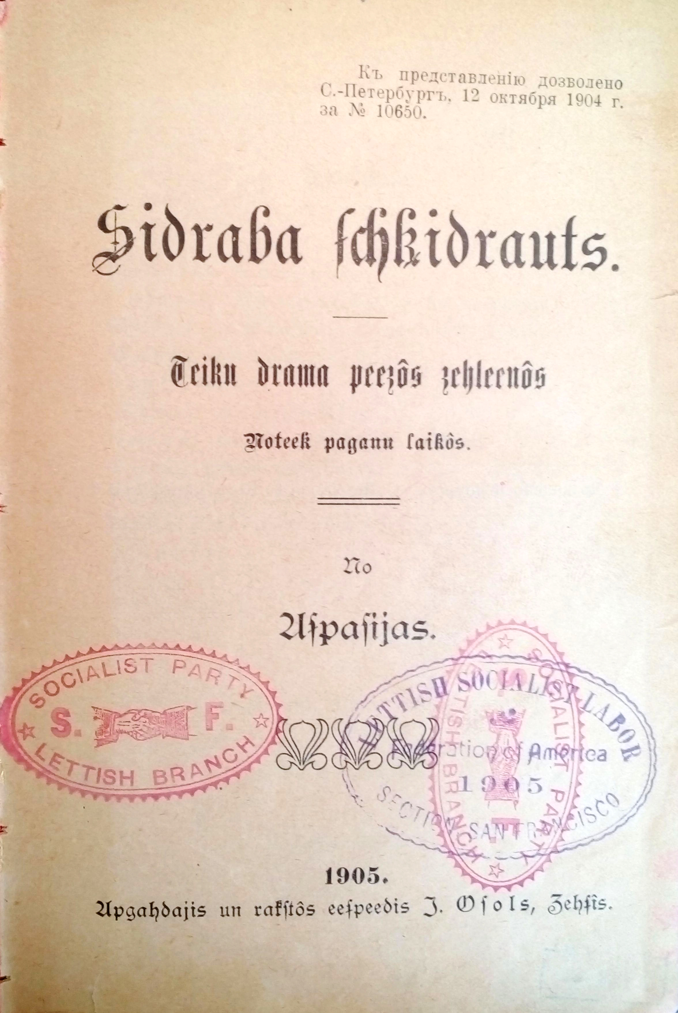 Aspazija „Sidraba šķidrauts”. Pirmizdevums. 1905. gads. RTMM 55264